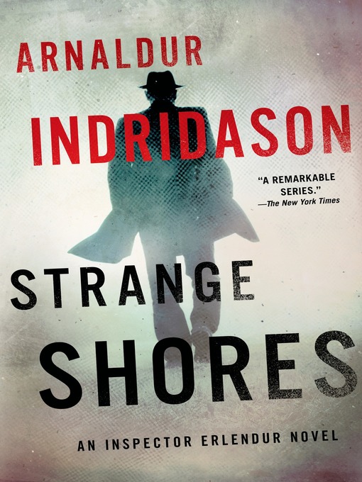 Title details for Strange Shores by Arnaldur Indridason - Available